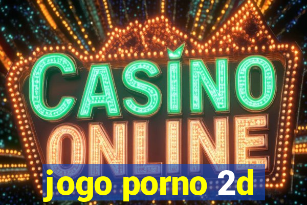 jogo porno 2d